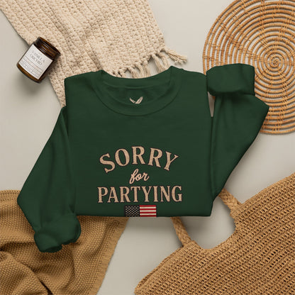 Sorry for Partying - Crewneck Sweatshirt - Unisex