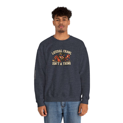 Lateral Crawl? - Crewneck Sweatshirt - Unisex