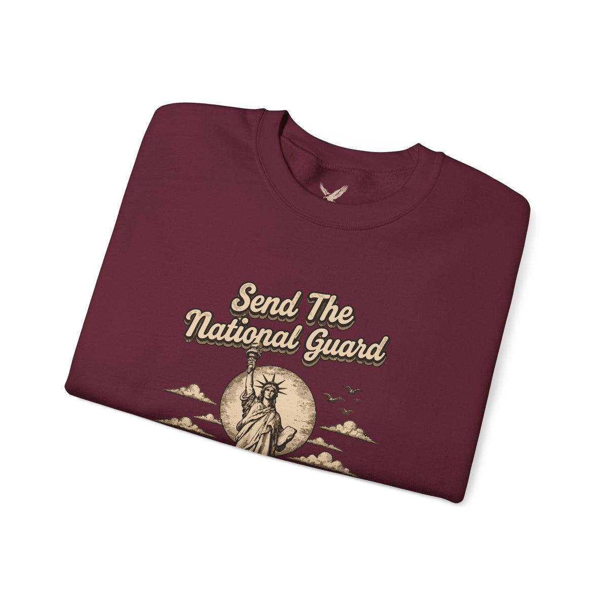 Send the National Guard - Crewneck Sweatshirt - Unisex