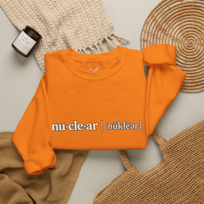 nu-cle-ar - Crewneck Sweatshirt - Unisex