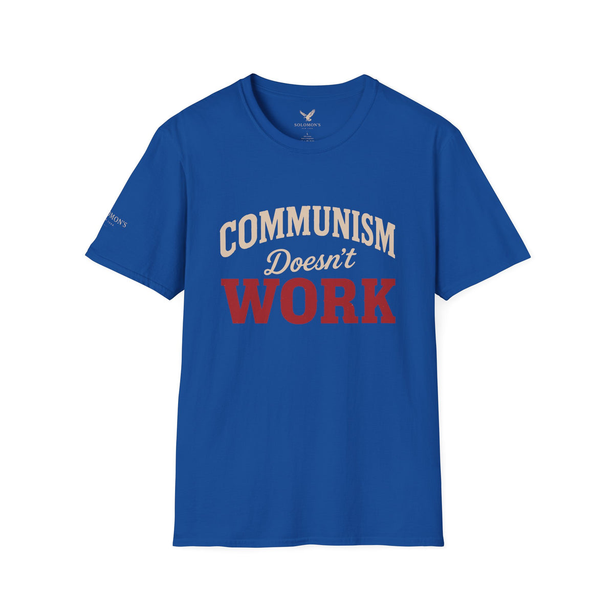 Communism Doesn't Work - Short Sleeve T-Shirt - Unisex