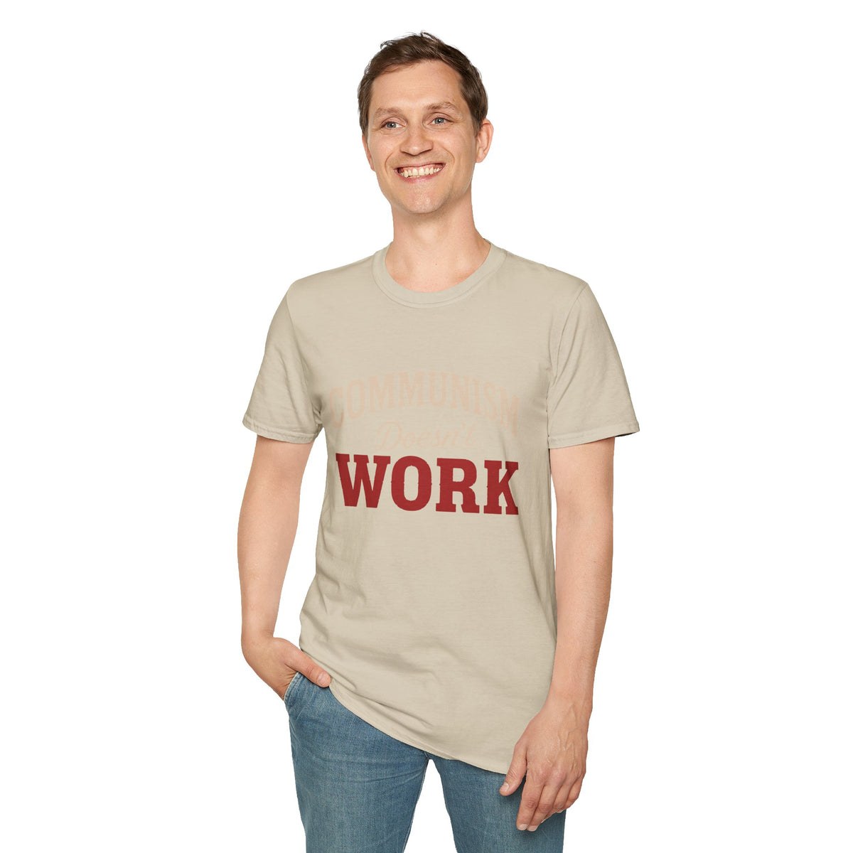Communism Doesn't Work - Short Sleeve T-Shirt - Unisex