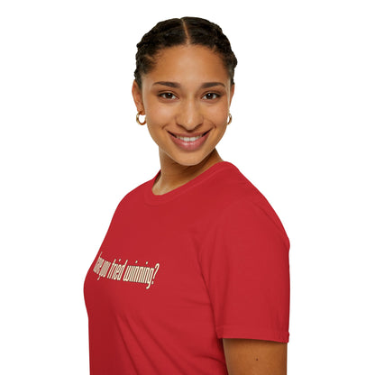 Have You Tried Winning? - Short Sleeve T-Shirt - Unisex