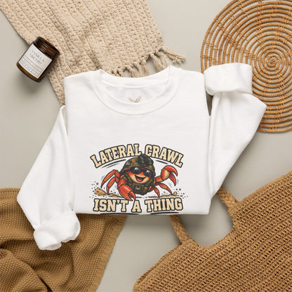 Lateral Crawl? - Crewneck Sweatshirt - Unisex