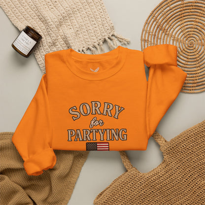 Sorry for Partying - Crewneck Sweatshirt - Unisex