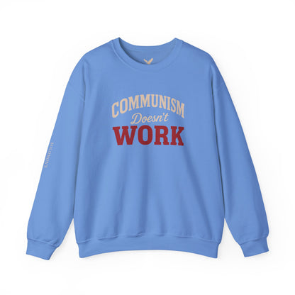 Communism Doesn't Work - Crewneck Sweatshirt - Unisex