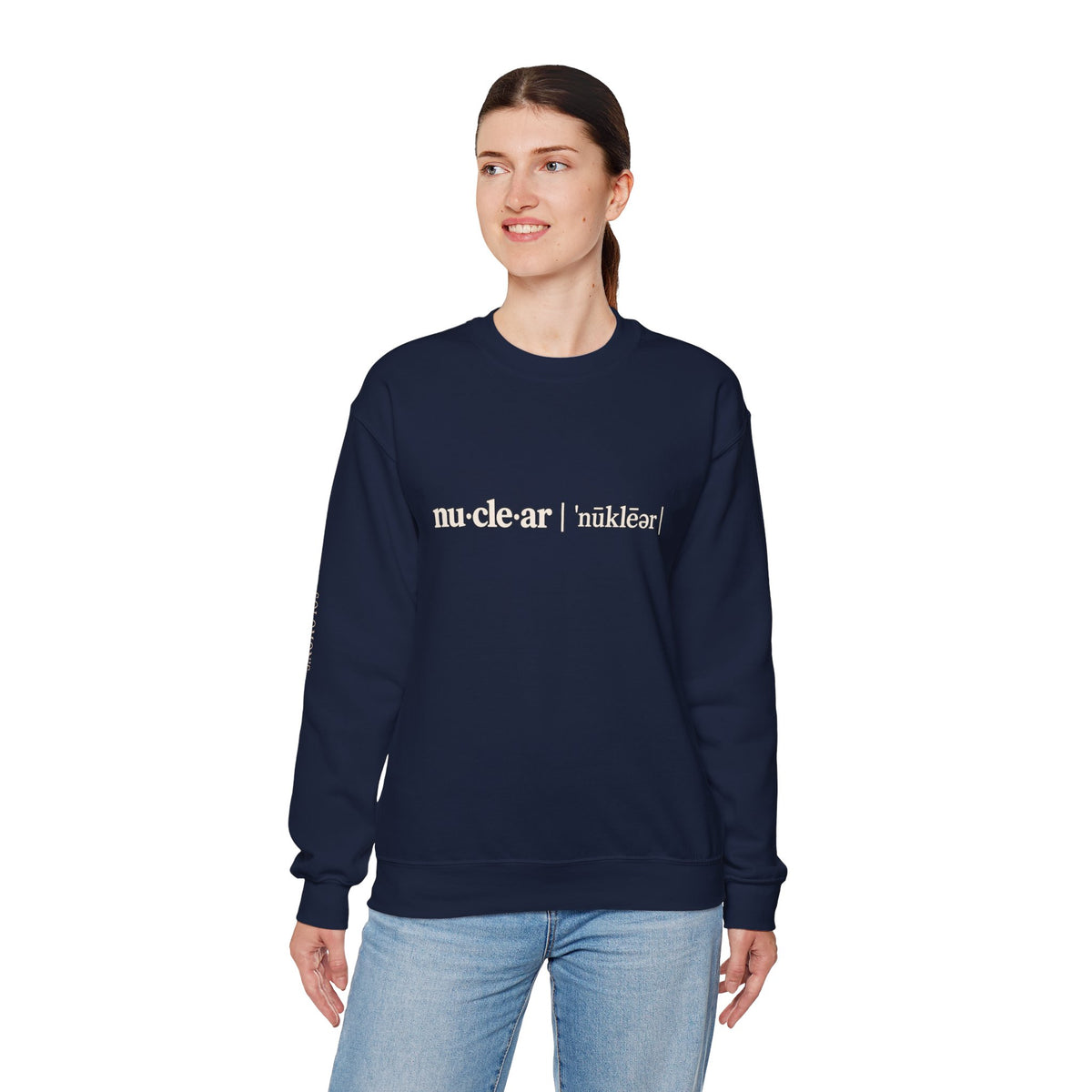 nu-cle-ar - Crewneck Sweatshirt - Unisex
