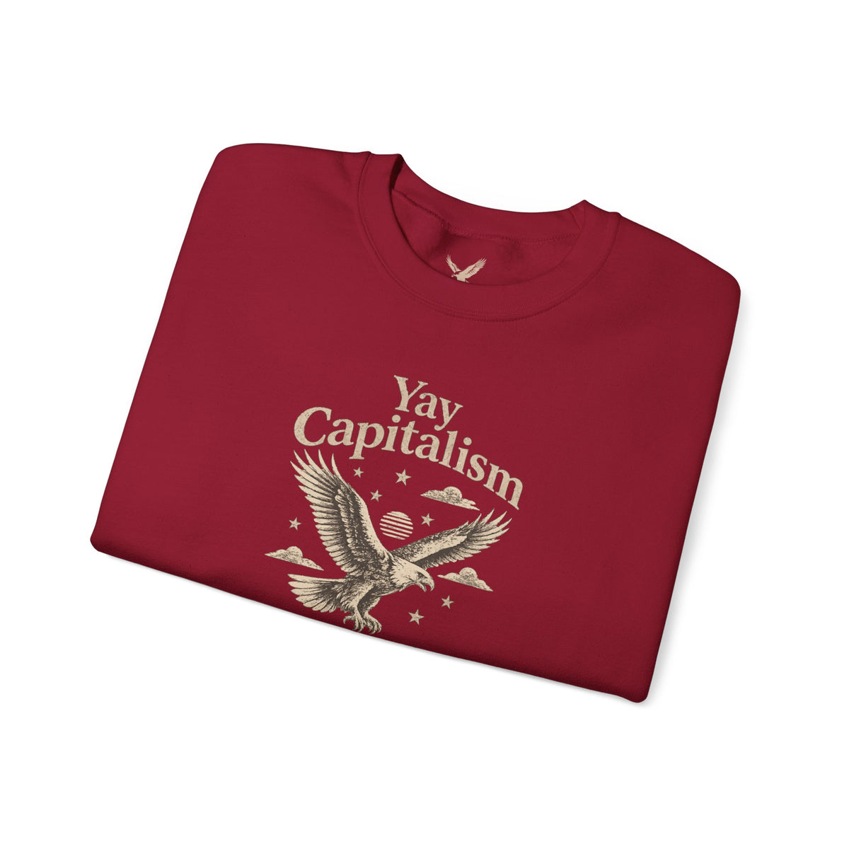 Yay Capitalism Eagle - Crewneck Sweatshirt - Unisex