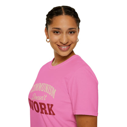 Communism Doesn't Work - Short Sleeve T-Shirt - Unisex