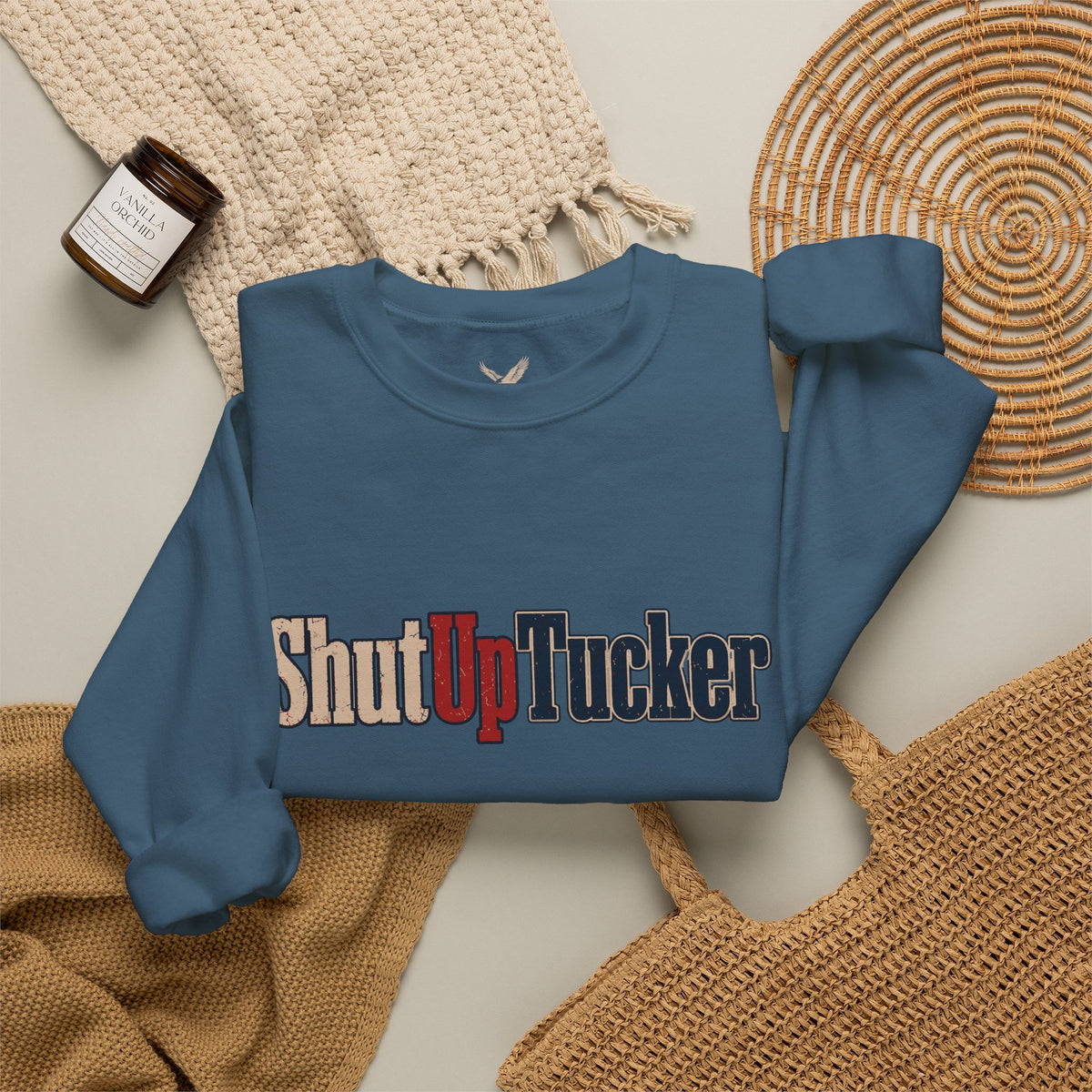Shut Up Tucker - Crewneck Sweatshirt - Unisex