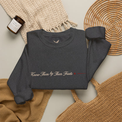 Know Them by Their Fruits - Crewneck Sweatshirt - Unisex