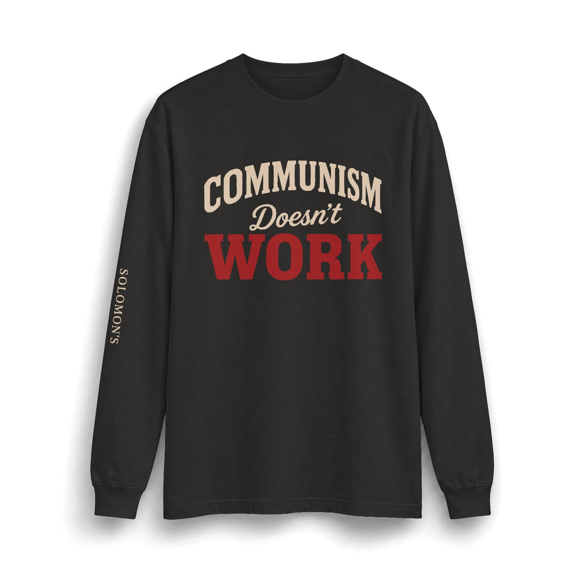 Communism Doesn't Work - Long Sleeve T-Shirt - Unisex