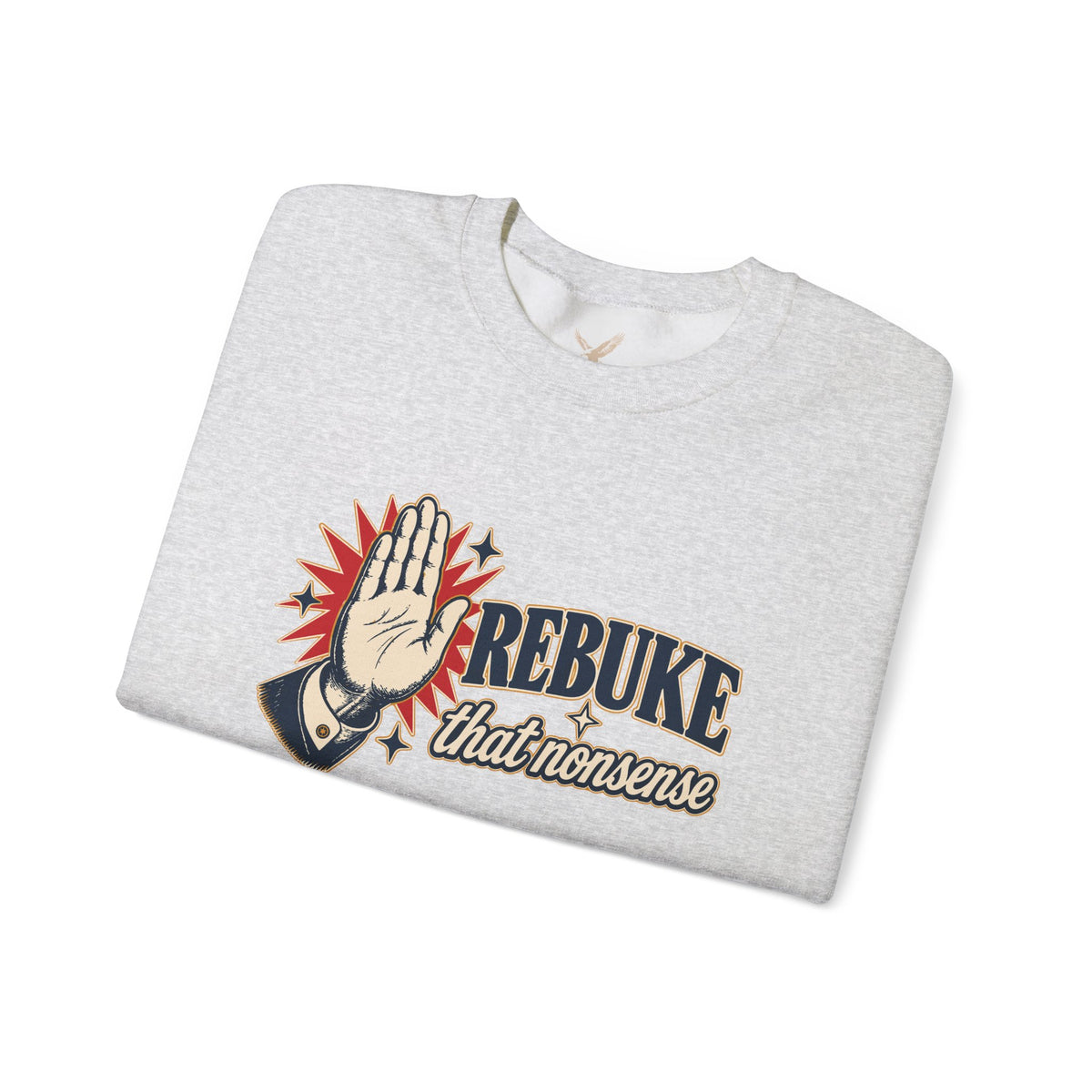 Rebuke That - Crewneck Sweatshirt - Unisex