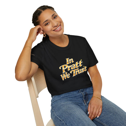 In Pratt We Trust - Short Sleeve T-Shirt - Unisex
