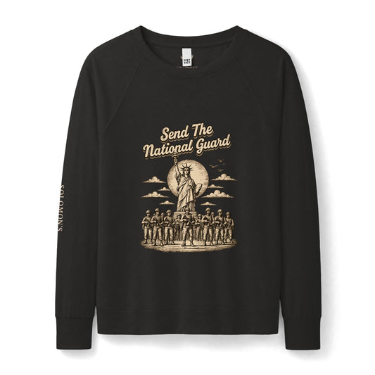 Send the National Guard - French Terry Sweatshirt - Women's