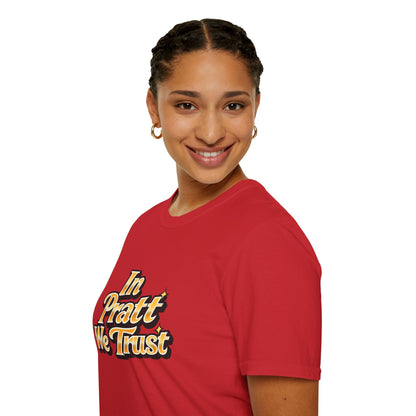 In Pratt We Trust - Short Sleeve T-Shirt - Unisex