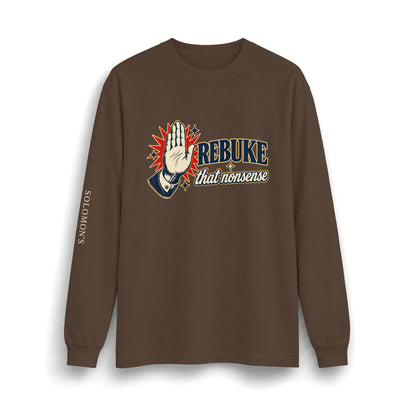 Rebuke That - Long Sleeve T-Shirt - Unisex
