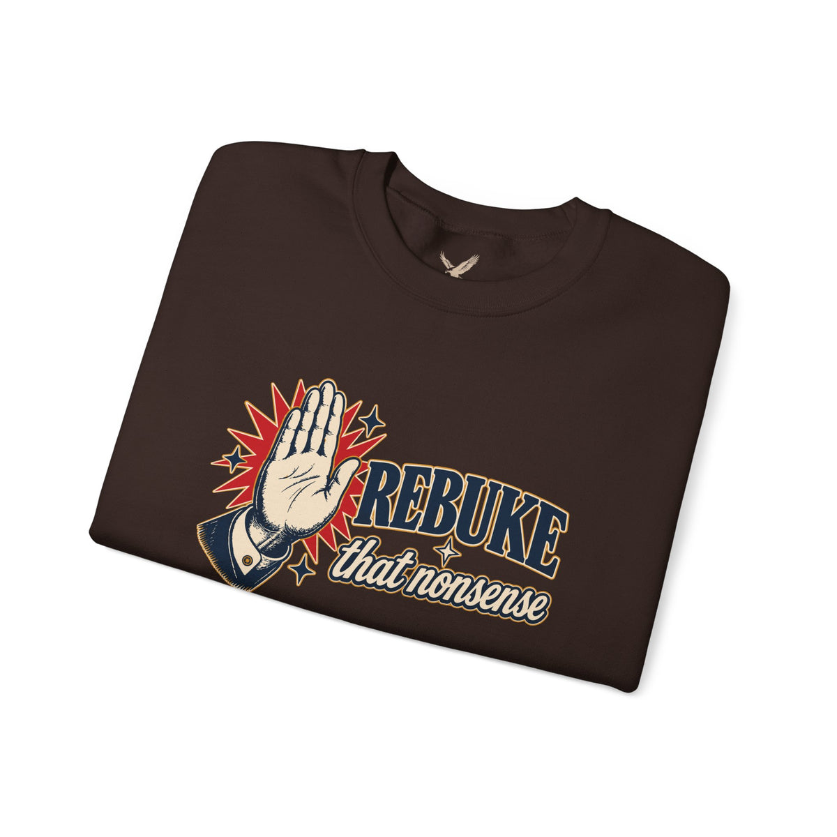 Rebuke That - Crewneck Sweatshirt - Unisex