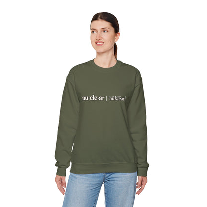 nu-cle-ar - Crewneck Sweatshirt - Unisex