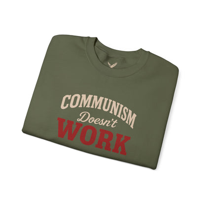Communism Doesn't Work - Crewneck Sweatshirt - Unisex