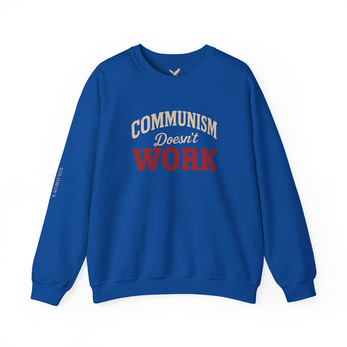 Communism Doesn't Work - Crewneck Sweatshirt - Unisex