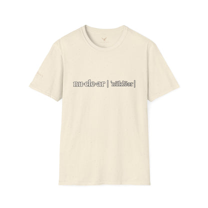 nu-cle-ar - Short Sleeve T-Shirt - Unisex