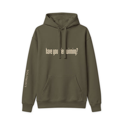 Have You Tried Winning? - Hoodie - Unisex
