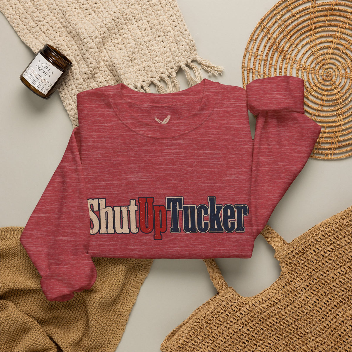 Shut Up Tucker - Crewneck Sweatshirt - Unisex