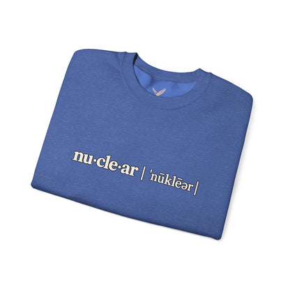 nu-cle-ar - Crewneck Sweatshirt - Unisex