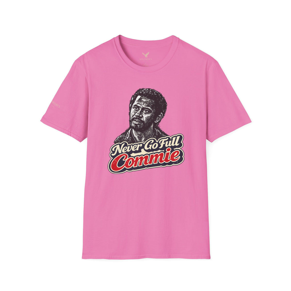 Never Go Full Commie - Short Sleeve T-Shirt - Unisex