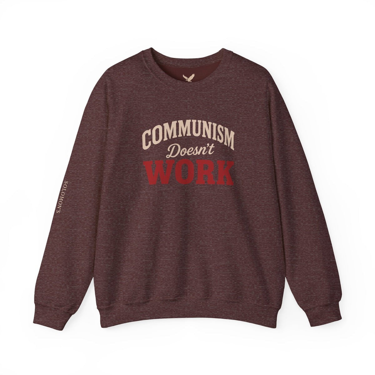 Communism Doesn't Work - Crewneck Sweatshirt - Unisex