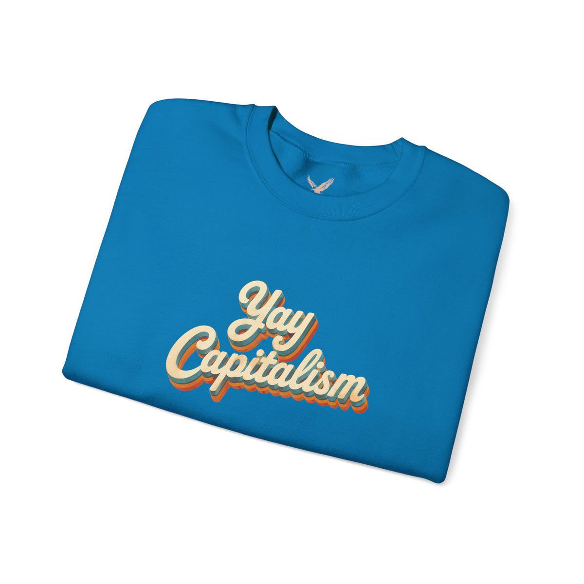 Yay Capitalism Retro - Crewneck Sweatshirt - Unisex