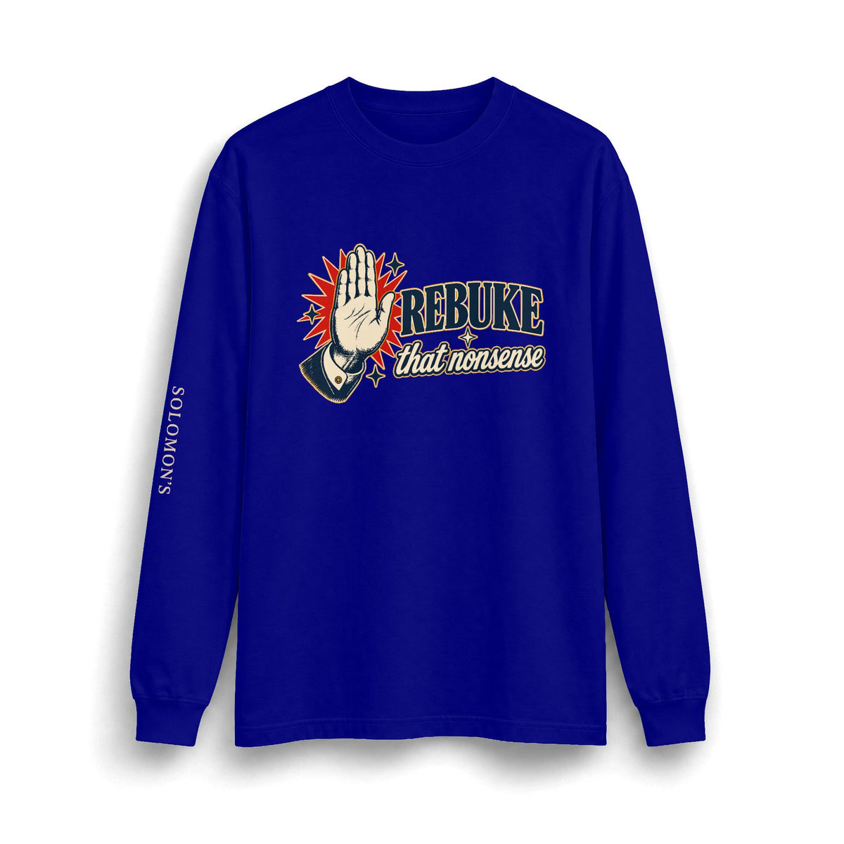 Rebuke That - Long Sleeve T-Shirt - Unisex