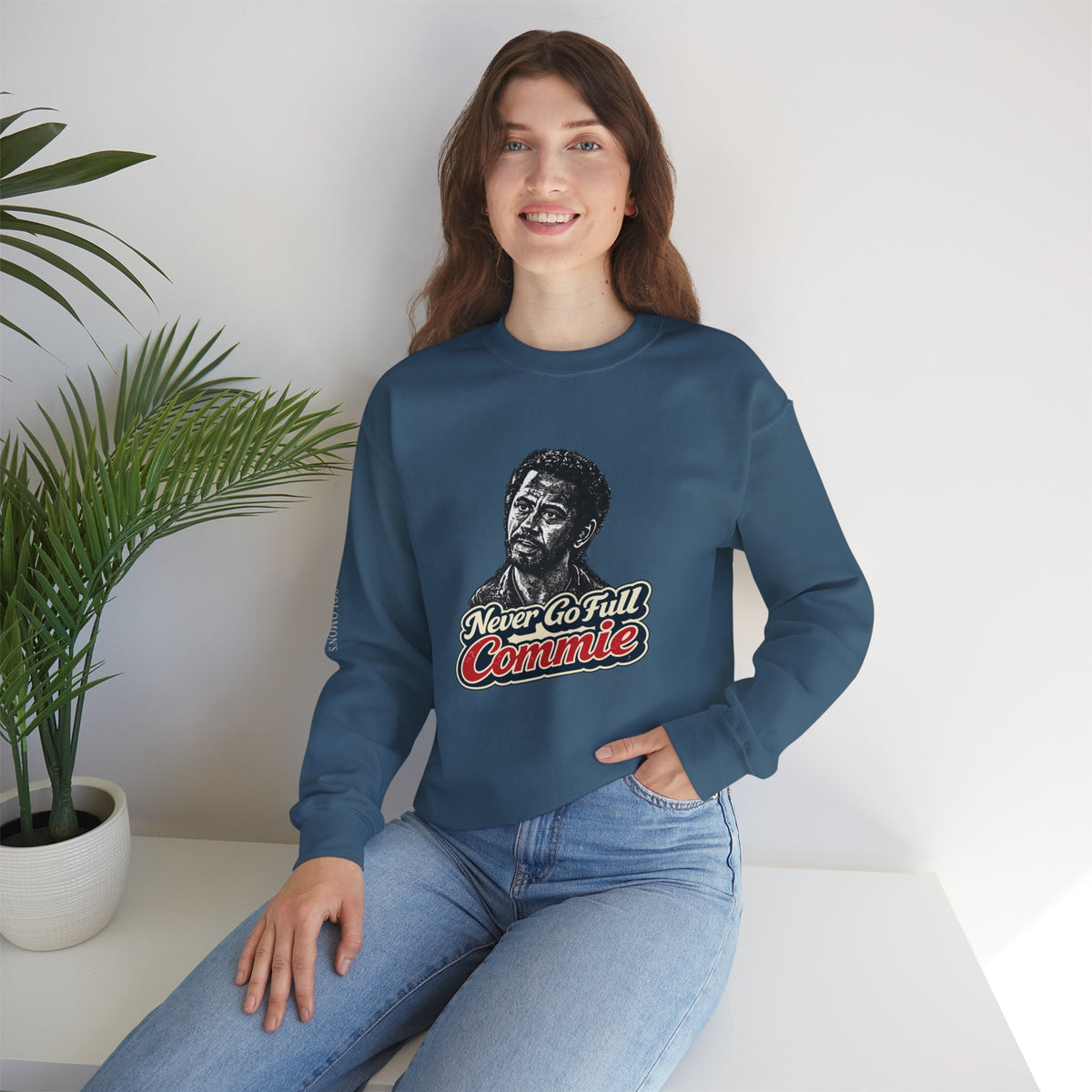 Never Go Full Commie - Crewneck Sweatshirt - Unisex