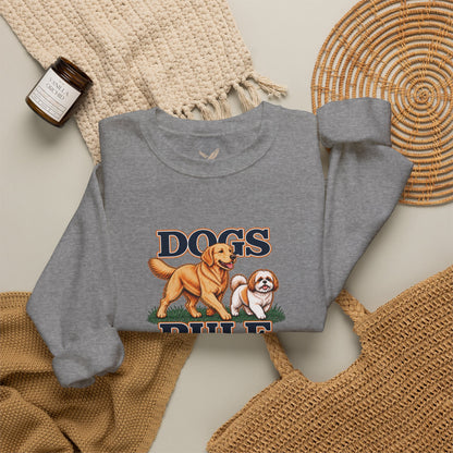 Dogs Rule - Crewneck Sweatshirt - Unisex