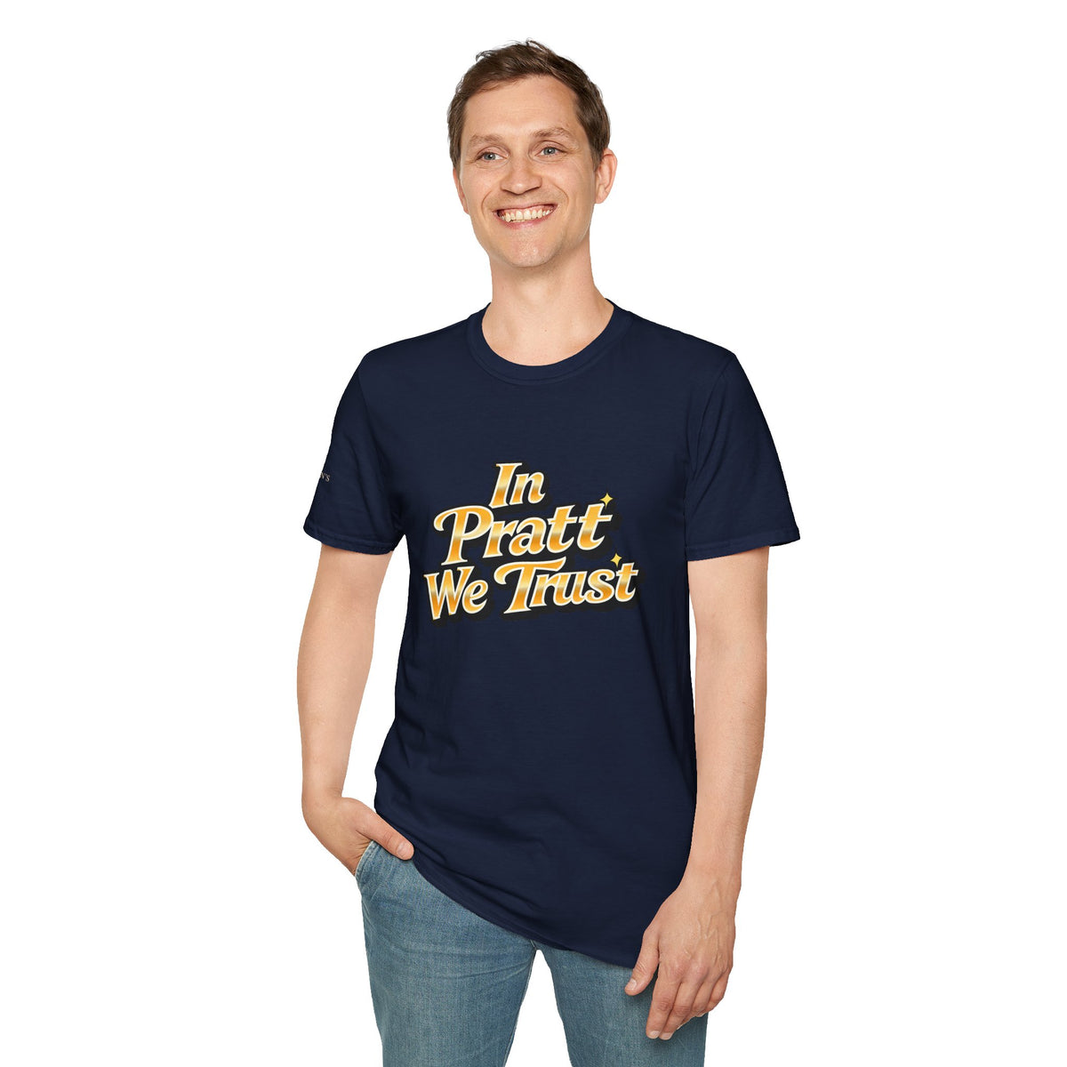 In Pratt We Trust - Short Sleeve T-Shirt - Unisex