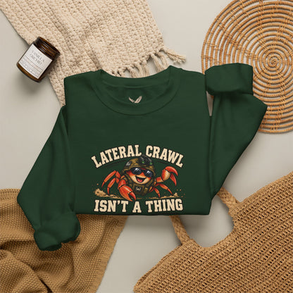 Lateral Crawl? - Crewneck Sweatshirt - Unisex