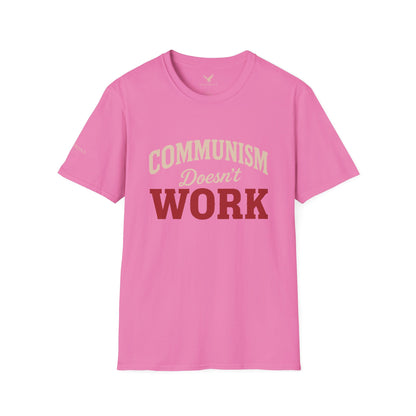 Communism Doesn't Work - Short Sleeve T-Shirt - Unisex