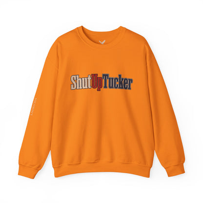 Shut Up Tucker - Crewneck Sweatshirt - Unisex