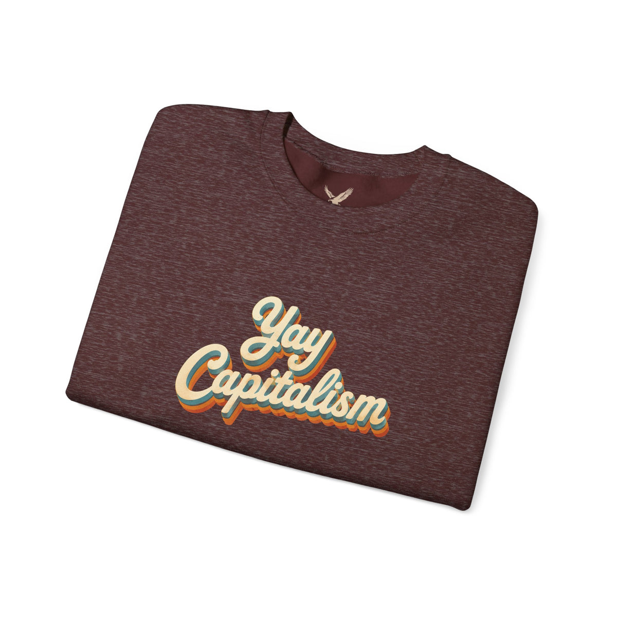 Yay Capitalism Retro - Crewneck Sweatshirt - Unisex