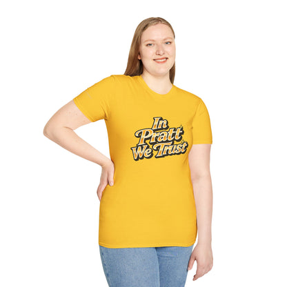 In Pratt We Trust - Short Sleeve T-Shirt - Unisex