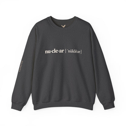 nu-cle-ar - Crewneck Sweatshirt - Unisex