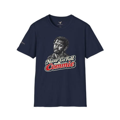 Never Go Full Commie - Short Sleeve T-Shirt - Unisex