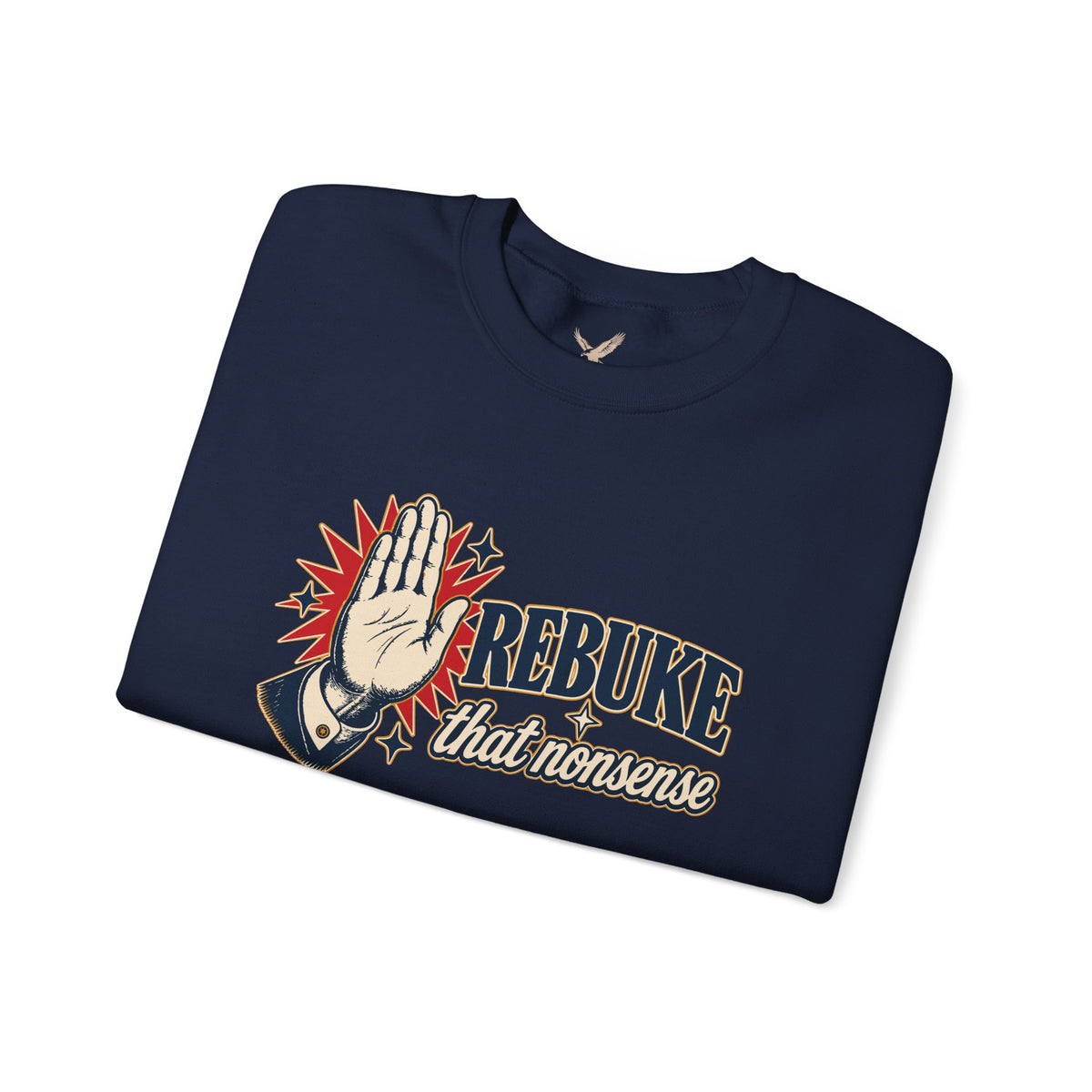 Rebuke That - Crewneck Sweatshirt - Unisex