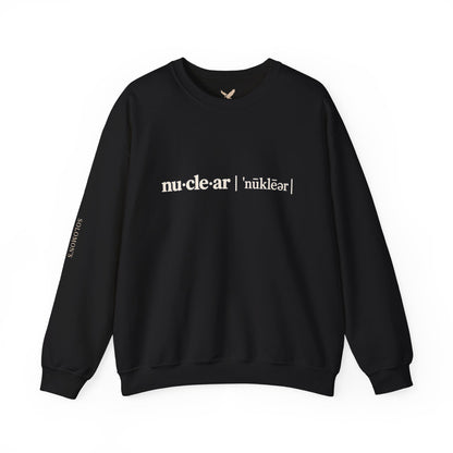 nu-cle-ar - Crewneck Sweatshirt - Unisex