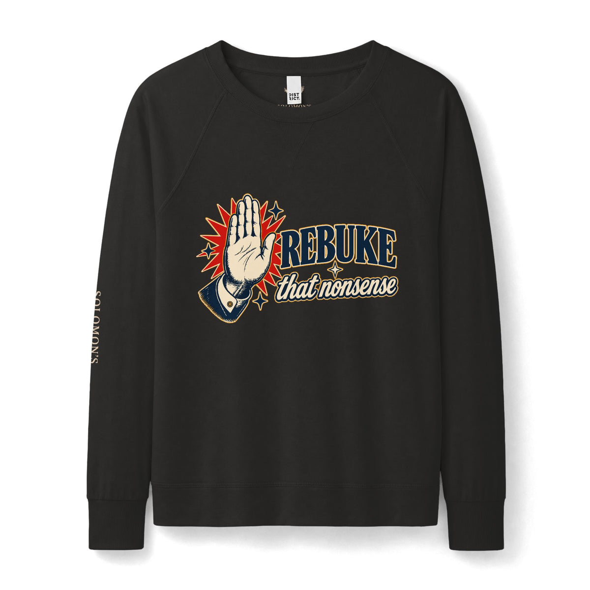 Rebuke That - French Terry Sweatshirt - Women's