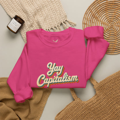 Yay Capitalism Retro - Crewneck Sweatshirt - Unisex