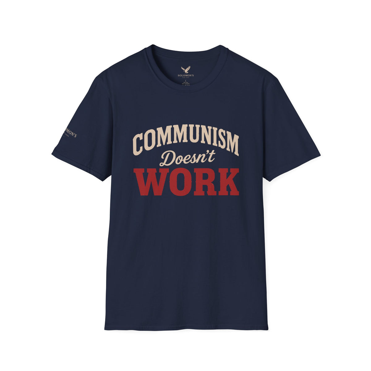 Communism Doesn't Work - Short Sleeve T-Shirt - Unisex