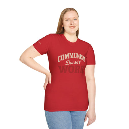 Communism Doesn't Work - Short Sleeve T-Shirt - Unisex