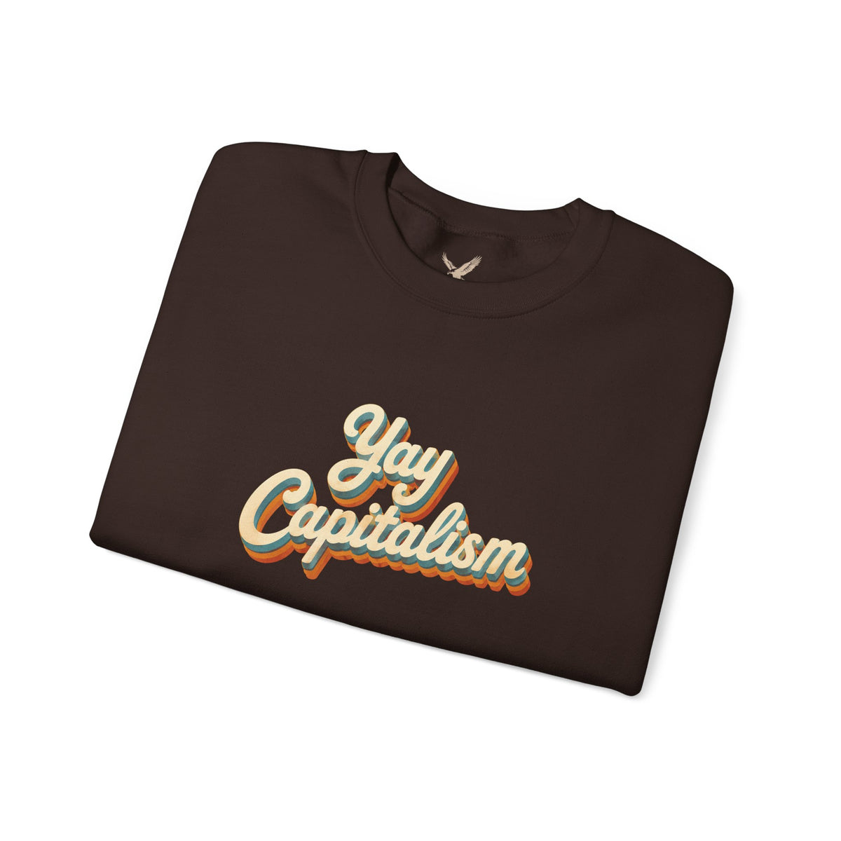 Yay Capitalism Retro - Crewneck Sweatshirt - Unisex